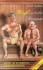 Heiß geliebte Sauna